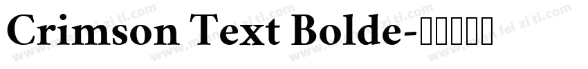 Crimson Text Bolde字体转换